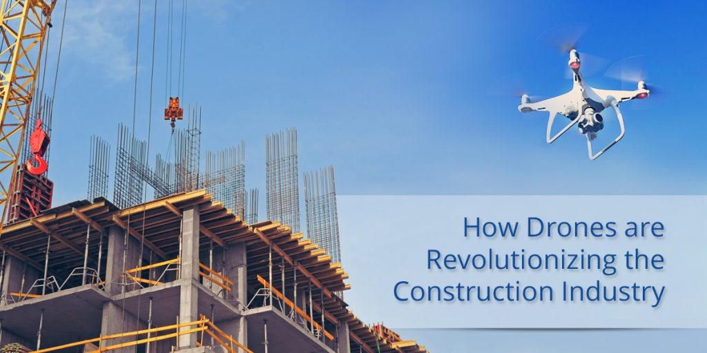 How Drones are Revolutionizing the Construction Industry